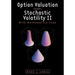 Option Valuation under Stochastic Volatility II: With Mathematica Code