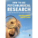 How to Use Psychological Research: A Guide for Those New to Studying Psychology