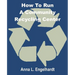 How To Run a Community Recycling Center