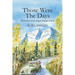 Those Were the Days: Memories of an Aspen Hippie Chick