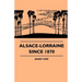 Alsace-Lorraine Since 1870