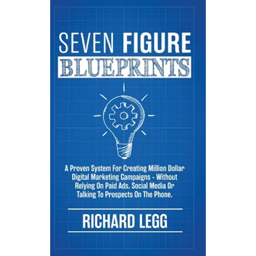 Seven Figure Blueprints