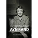 Illuminating Ayn Rand: Essays from New Ideal, Journal of the Ayn Rand Institute