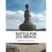 Battle For Jug Bridge