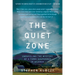 The Quiet Zone: Unraveling the Mystery of a Town Suspended in Silence
