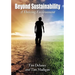 Beyond Sustainability: A Thriving Environment