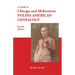 Guide to Chicago and Midwestern Polish-American Genealogy. Second Edition