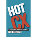 Hot CX: Customer Experience For Realists