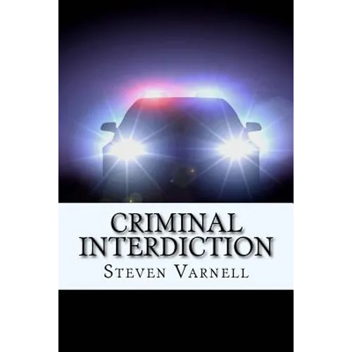 Criminal Interdiction