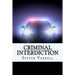 Criminal Interdiction