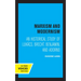 Marxism and Modernism: An Historical Study of Lukacs, Brecht, Benjamin, and Adorno