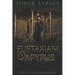 Eustaxiani Papyrus: Egyptian Grimoire