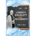 Liberty, Equality and Fraternity