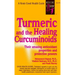 Turmeric and the Healing Curcuminoids