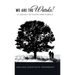 We Are the Wards!: A Legacy of Faith and Family