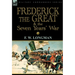 Frederick the Great & the Seven Years' War