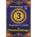 Numerology 101 Beginner's Guide to Numerology