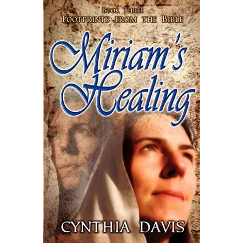 Miriam's Healing