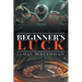Beginner's Luck