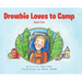 Drewbie Loves to Camp: Book 1