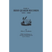 Guide to Irish Quaker Records, 1654-1860; With Contribution on Northern Ireland Records, by B.G. Hutton
