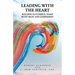 Leading With the Heart: Building successful teams with trust and compassion
