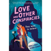 Love and Other Conspiracies