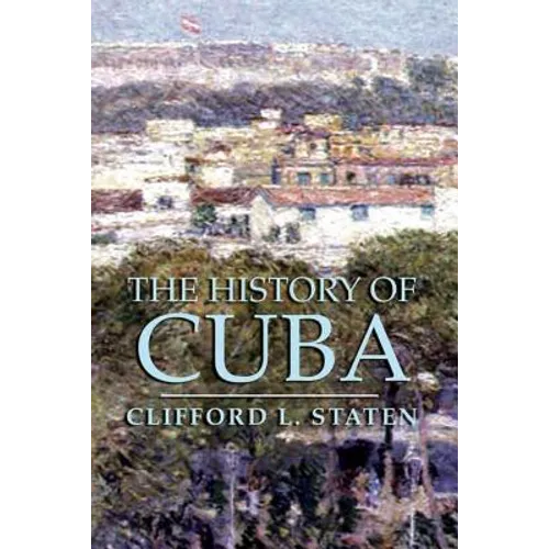 The History of Cuba