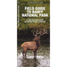 Banff National Park, Field Guide to: A Folding Pocket Guide to Familiar Plants & Animals
