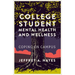 College Student Mental Health and Wellness: Coping on Campus