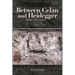 Between Celan and Heidegger