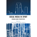 Social Media in Sport: Evidence-Based Perspectives