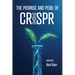 Promise and Peril of Crispr