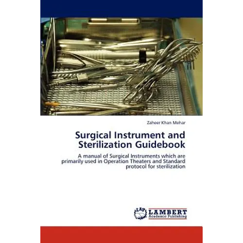 Surgical Instrument and Sterilization Guidebook