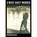 A Most Quiet Murder: Maternity, Affliction, and Violence in Late Nineteenth-Century France
