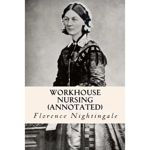 Workhouse nursing (annotated)
