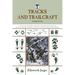 Tracks and Trailcraft: A Fully Illustrated Guide To The Identification Of Animal Tracks In Forest And Field, Barnyard And Backyard