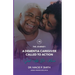 A Dementia Caregiver Called to Action: The Journey