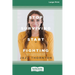 Stop Surviving Start Fighting (16pt Large Print Edition)