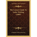 The Correct Guide To Letter Writing (1889)