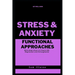 Functional Approaches to Stress and Anxiety