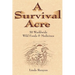 A Survival Acre