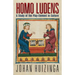 Homo Ludens: A Study of the Play-Element in Culture