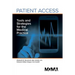 Patient Access: Tools and Strategies for the Medical Practice