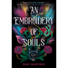 An Embroidery of Souls