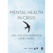 Mental Health in Crisis