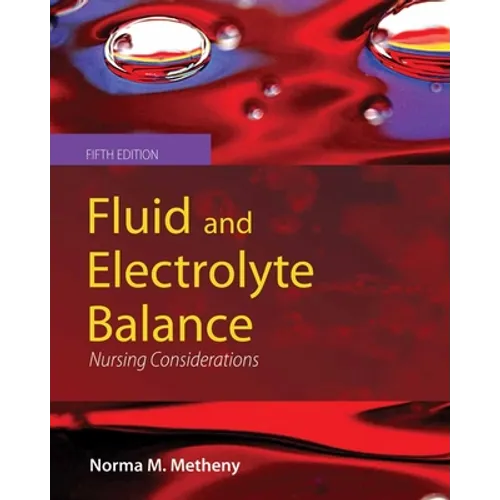 Fluid and Electrolyte Balance: Nursing Considerations: Nursing Considerations