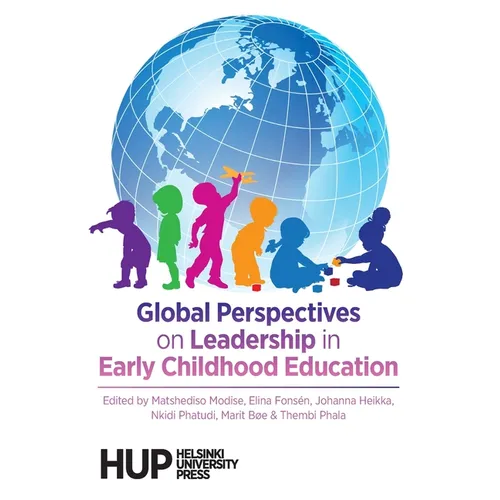 Global Perspectives on Leadership in Early Childhood Education