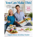 You Can Make This!: More Than 100 Family Favorite Recipes