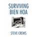 Surviving Bien Hoa